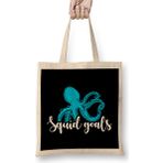 Humuts Fish Squid Goals Cute Funny Squad Goals Pun Joke Bez Çanta