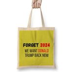 Humuts Forget 2024 We Want Donald Trump Back Now Bez Uzun Saplı Açık Bej Rengi Çanta