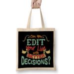 Humuts Funny Can You Edit Your Life with Better Decisions Bez Çanta
