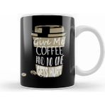 Humuts Funny Give Me Coffee And No One Gets Hurt Caffeine Beyaz Kupa