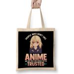 Humuts Funny People Who Don T Like Anime Are Not Real Bez Çanta