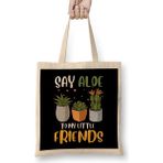 Humuts Funny Say Aloe To My Little Friends Cute Plant Pun Bez Kadın Günlük Çanta