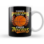 Humuts Funny Three Pointers Are My Free Throws Basketball Kupa Bardak