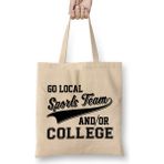 Humuts Go Local Sports Team And Or College Cute & Funny Bez Çanta