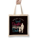 Humuts Great Daughter Amazing Dad Father Papa Daddy Husband Stepdad Bez Çanta