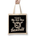 Humuts I Can T My Son Has Baseball For Baseball Parents Bez Çanta