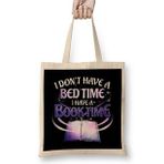 Humuts I Don t Have a Bedtime I Have a Booktime Bookworm Bez Kadın Günlük Çanta