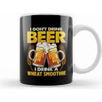 Humuts I Dont Drink Beer I Drink A Wheat Smoothie Pun Kupa Bardak