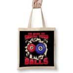 Humuts I M Here To Smash Your Balls Funny Billiards Pool Bez Uzun Saplı Açık Bej Rengi Çanta