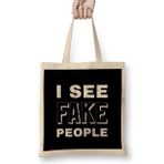 Humuts I See Fake People Bez Kadın Günlük Çanta