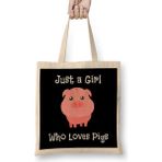 Humuts Just A Girl Who Loves Pigs Cute Baby Pig Piglet Bez Kadın Günlük Çanta