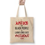 Humuts Justice For Black People Is Living Long Lives Without Fear ,blackllives Matter,black Power Bez Kadın Günlük Çanta