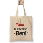 Humuts Karadeniz Sözleri Yaaa Bi Koverun Beni Açık Bej Uzun Saplı Bez Çanta