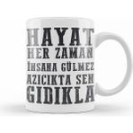 Humuts Komik Söz Hayat Herzaman Insana Gülmez Kupa Bardak