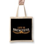 Humuts Life Is Brewtiful Funny Beer & Brew Craft Beer Bez Çanta