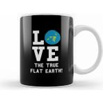 Humuts Love the True Flat Earth Kupa Bardak