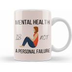 Humuts Mental Health is Not a Personal Failure Beyaz Porselen Kupa Bardak