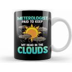 Humuts Meteorologist Cute Funny Paid To Keep My Head In The Clouds Kupa