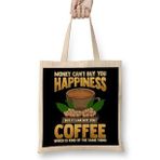 Humuts Money Can't Buy You Happiness But Can Buy Coffee Bez Kadın Günlük Çanta