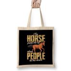 Humuts My Horse Picks Me Up When People Let Me Down Bez Kadın Günlük Çanta