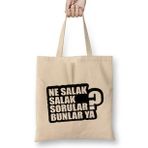 Humuts Ne Salak Salak Sorular Bunlar Ya Bez Kadın Günlük Çanta
