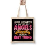 Humuts Nurse Midwives arent Angels the Next Best Thing Bez Kadın Günlük Çanta