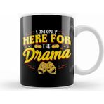Humuts Porselen Beyaz Cute Funny I Am Only Here For The Drama Theater Kupa Bardak