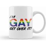 Humuts Pride I'm Gay Get Over It Kupa