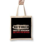 Humuts Retired Under New Management See Wife Retiree Bez Kadın Günlük Çanta