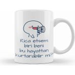 Humuts Rica Etsem Biri Bu Hayattan Beni Kurtarabilir Mi Kupa