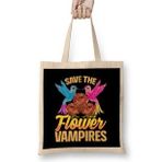 Humuts Save The Flower Vampires Adorable Hummingbird Pun Bez Kadın Günlük Çanta