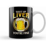 Humuts Shut Up Liver You are Fine Drinking Pun Beer Joke Kupa