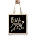 Humuts Soccer Goalie I M Here To Deny Your Goals Futbol Bez Kadın Günlük Çanta