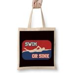 Humuts Swim Or Sink Swimmer Swimming Indoor Pool Water Sports Coach Bez Çanta