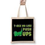 Humuts T Rex No Like Pushups Funny Cute Dinosaur Trex Bez Uzun Saplı Açık Bej Rengi Çanta
