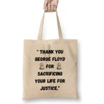 Humuts Thank You George Floyd For Sacrificing Your Life For Justice Black Lives Matter Bez Kadın Günlük Çanta