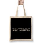 Humuts The Earth Is Flat Gravity Is A Hoax Flat Earth Uzun Saplı Bez Çanta