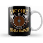 Humuts Victory Or Valhalla Shield Maiden Female Warrior Kupa