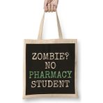 Humuts Zombie No Pharmacy Student Bez Çanta
