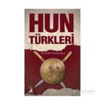 Hun Türkleri - Hüseyin Tekinoğlu
