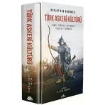 Hunlar'dan Günümüze Türk Askeri Kültürü Feridun Emecen, İlber Ortaylı, Ahmet Taşağıl, İdris Bostan,
