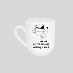 Hunters Coffe Because Temalı Oval Beyaz Kupa Bardak