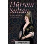 Hürrem Sultan - Leslie Peirce