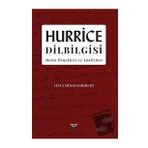 Hurrice Dilbilgisi Leyla Murat Karakurt