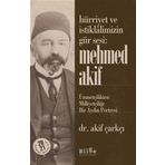 Hürriyet ve İstiklalimizin Gür Sesi: Mehmed Akif-Bilge Kültür Sanat