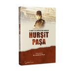 Hurşit Paşa - 31 Mart 1325 İhtilalinin Tarihçesi - Hasan Ali Polat