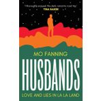Husbands: Love and Lies in La-La Land