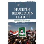 Hüseyin Bedreddin El Husi ve Yemen Direnişi - Hamid Rıza Garib Rıza