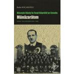Hüseyin Daniş’in Fuad Köprülü’ye Cevabı Münazaratım - Bedia Koçakoğlu