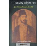 Hüseyin Haşim Bey - Ali İhsan Kolcu